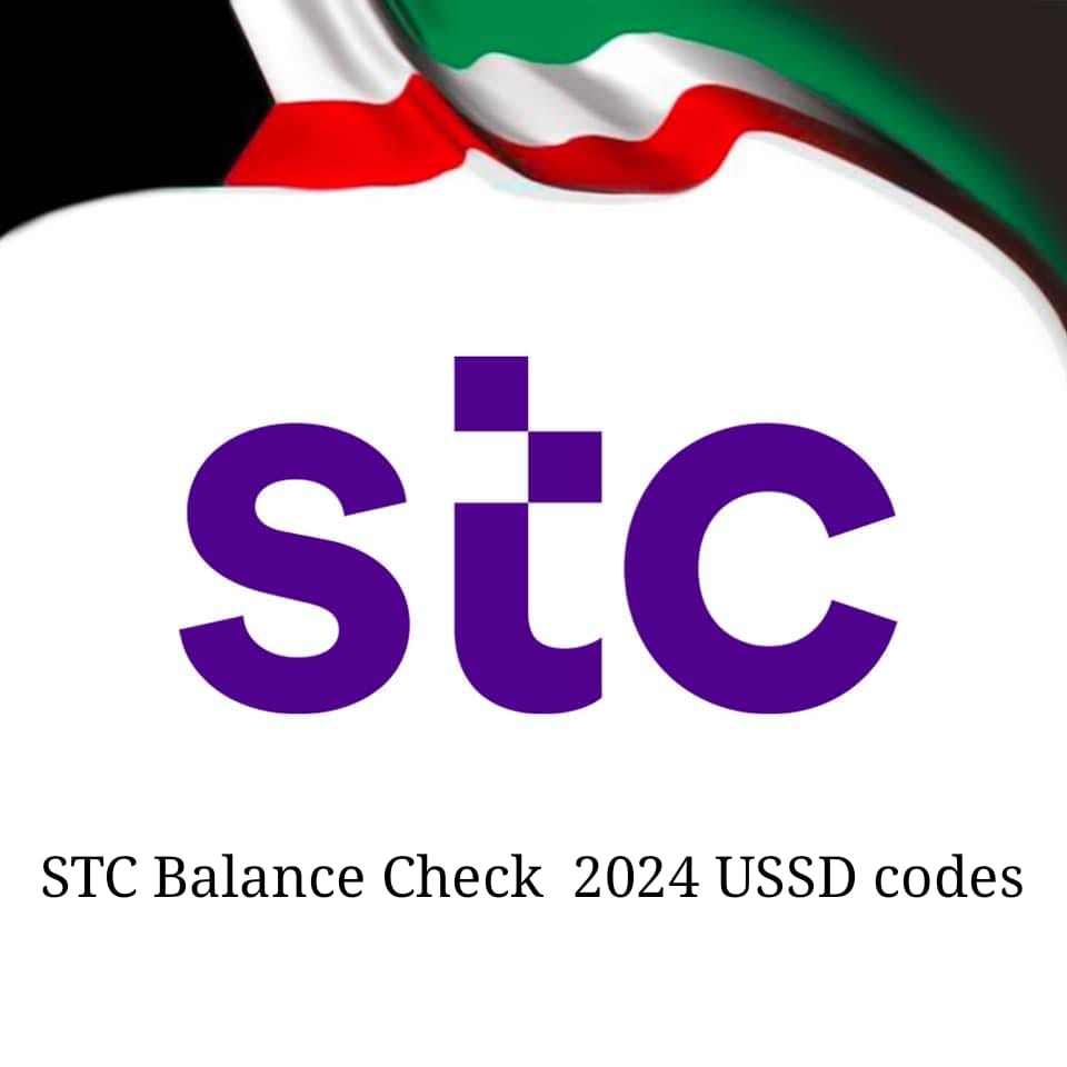stc balance check: 2024 USSD Codes for STC Kuwait