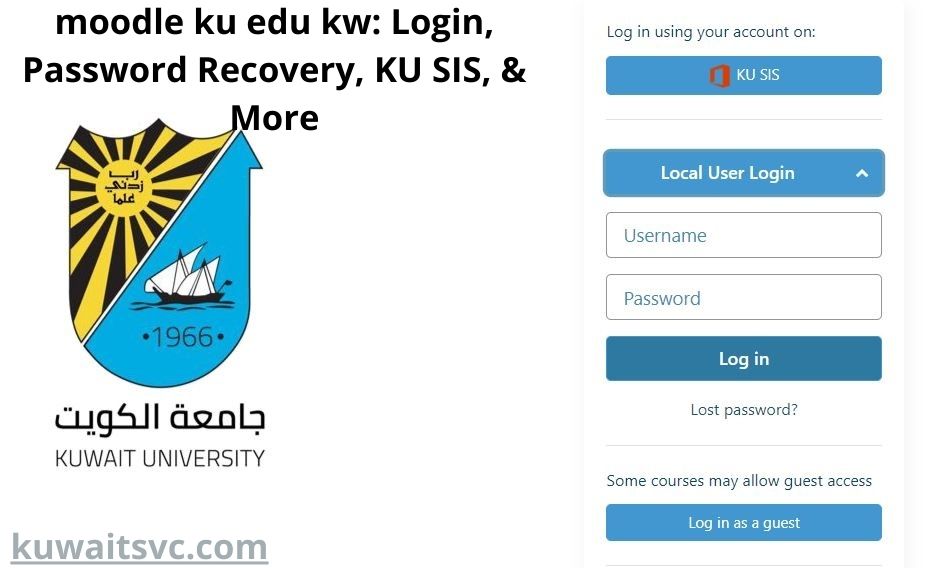 moodle ku edu kw: Login, Password Recovery, KU SIS, & More